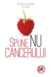 Spune NU cancerului
