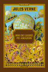Volumul 43. Jules Verne. 800 de leghe pe Amazon