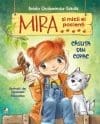 Mira şi micii ei pacienţi. Căsuţa din copac