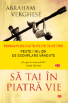 Să tai în piatră vie