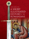 A Short Illustrated History of the Romanians