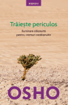 Osho. Trăiește periculos – Reeditare