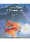 Ajutor, Matei! O fantoma!