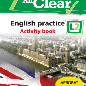 All Clear. English practice. Activity book. L 2. Lectia de engleza (clasa a VII-a)
