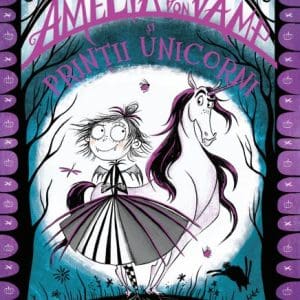 Amelia von Vamp și prinții unicorni