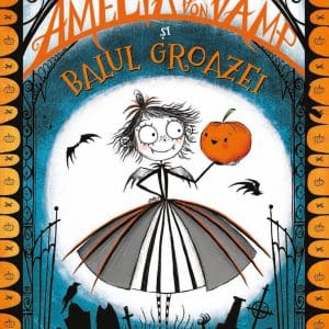 Amelia von Vamp și balul groazei