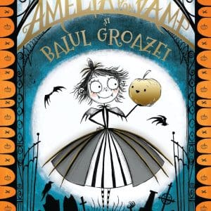 Amelia von Vamp si Balul Groazei