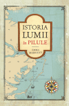 Istoria lumii în pilule