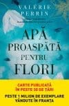 Apa proaspata pentru flori