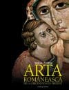 Arta românească. De la origini până în prezent