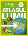 Atlasul lumii pentru tineri exploratori. Ediție nouă, revizuită