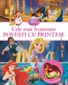 Cele mai frumoase povești cu prințese (conține o jucărie cadou)