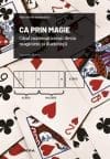 Ca prin magie, Cand matematicienii devin magicieni si iluzionisti
