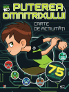 Ben 10. Puterea omnitrixului. Carte de activități