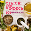 Ceaiuri care vindecă