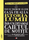Tot ce trebuie să știi ca să fii as la istoria lumii într-un ditamai caietul de notițe