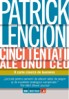 Cinci tentații ale unui CEO