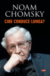 Cine conduce lumea?