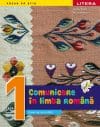Comunicare in limba romana. Caiet de activitati. Clasa I