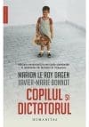 Copilul si dictatorul