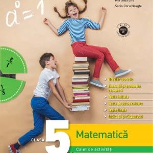 Matematica. Caiet de activitati. Clasa a V-a