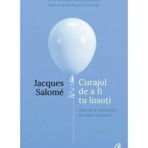 Curajul de a fi tu insuti