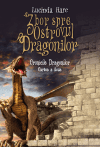 Cronicile Dragonilor. Zbor spre Ostrovul Dragonilor. Cartea a doua