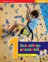 Dezvoltare personala. Caiet de activitati. Clasa I