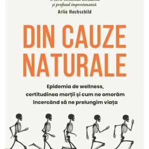 Din cauze naturale