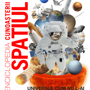 Enciclopedia cunoasterii. Spatiul