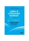 Eseuri. Pregatire pentru bacalaureat. Limba si literatura romana