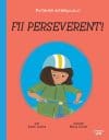 Fii perseverent! Puterea exemplului