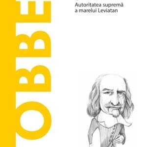 Hobbes. Volumul 24. Descopera Filosofia