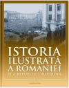 Istoria ilustrată a României și a Republicii Moldova. Prima jumătate a secolului XX