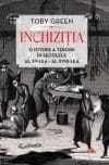 Inchiziția. O istorie a terorii în secolele al XV-lea – al XVIII-lea