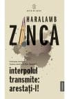 Interpolul transmite: arestati-l!
