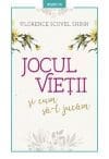 Jocul vieții și cum să-l jucăm