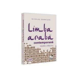 Limba araba contemporana. Vol.I