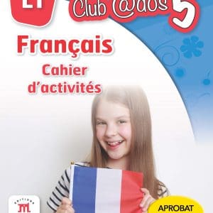 FRANCAIS. Cahier d´activites. L1. Clasa a V-a