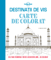 Destinații de vis. Carte de colorat