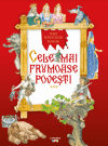 Cele mai frumoase povesti. Mari povestitori romani. Vol. 3