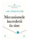 Mecanismele increderii in sine
