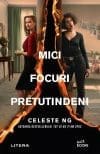 Mici focuri pretutindeni