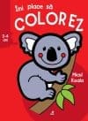 Îmi place să colorez. Micul Koala (2-4 ani)