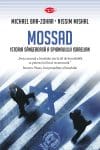 Mossad. Istoria sângeroasă a spionajului israelian. Vol. 42