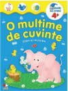 O mulțime de cuvinte. Citim și ne jucăm. Învăț să citesc 4+