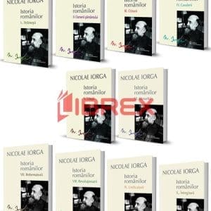 Pachet complet Istoria Romanilor de Nicolae Iorga – 10 volume
