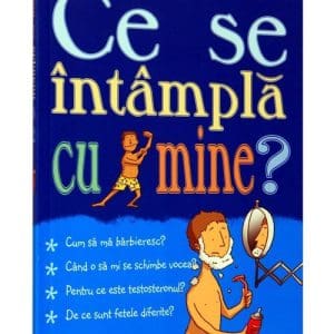 Ce se intampla cu mine – pentru baieti