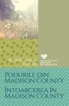 Podurile din Madison County. Întoarcerea în Madison County
