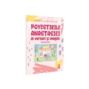 Povestirile Anastasiei in versuri si imagini